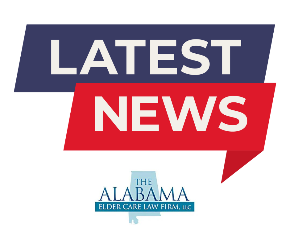 Latest News Alabama Elder Law